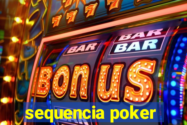 sequencia poker